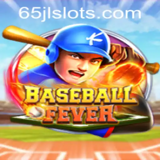 BaseballFever: A Thrilling Game with JLSLOTS.com
