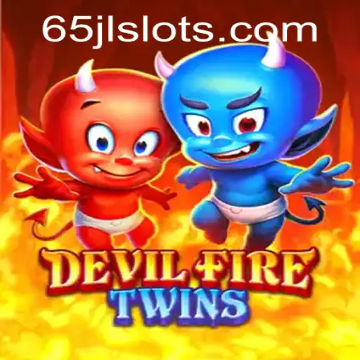 Explore the Fiery Excitement of DevilFireTwins at JLSLOTS.com