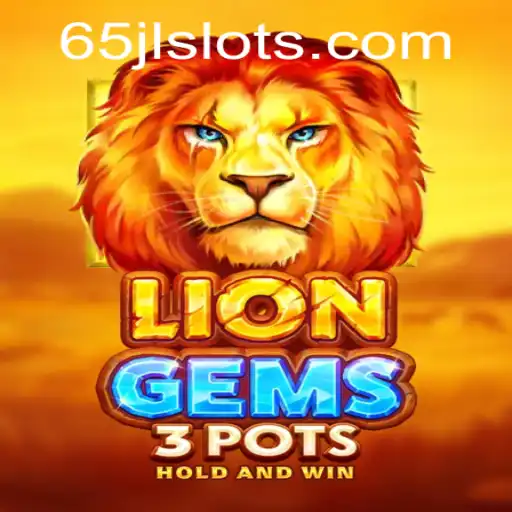 Discover the Exciting World of LionGems3pots on JLSLOTS.com