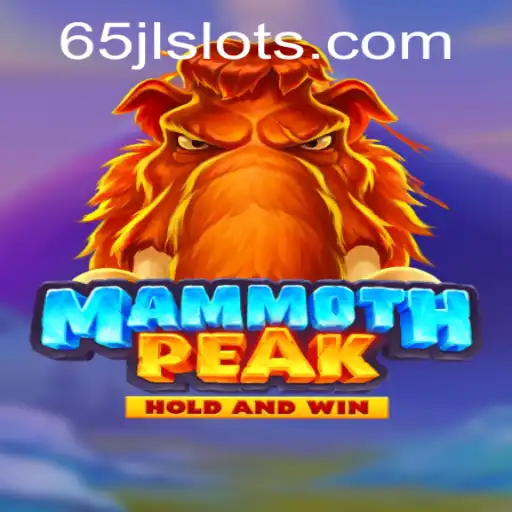 Discover the Thrills of MammothPeak at JLSLOTS.com
