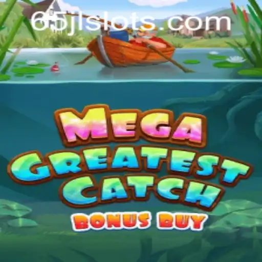 Discover the Thrills of MegaGreatestCatchBonusBuy at JLSLOTS.com