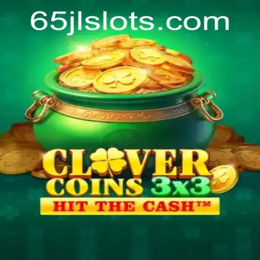 Exploring the Exciting World of Clovercoin3x3 at JLSLOTS.com