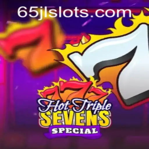 Unveiling the Excitement of HotTripleSevensSpecial at JLSLOTS.com