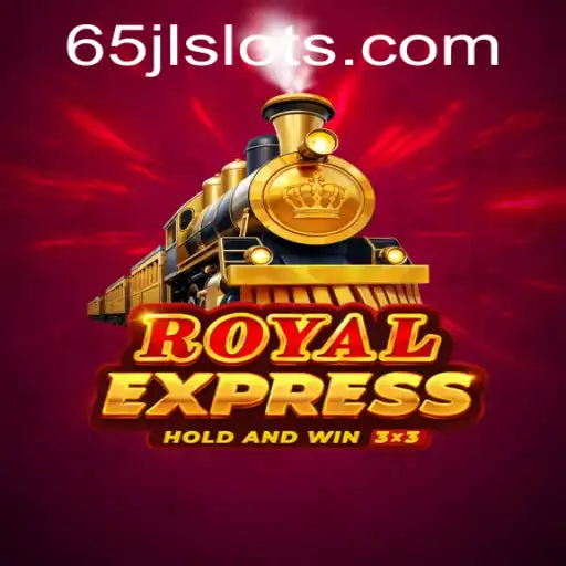 Discovering the Thrills of RoyalExpress: A Journey Through JLSLOTS.com