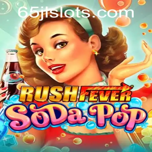 Discover the Thrills of RushFeverSodaPop